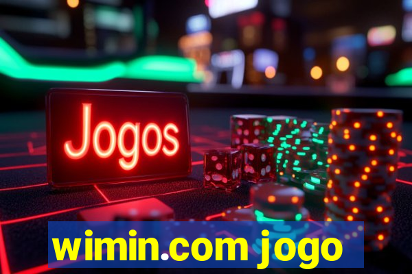 wimin.com jogo